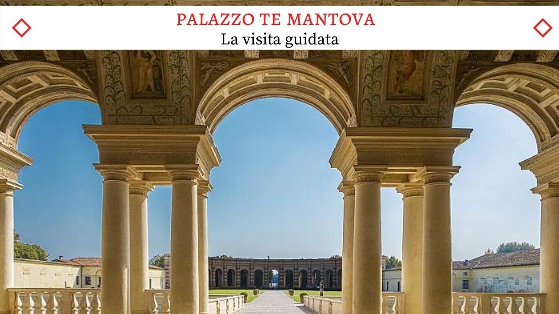 Palazzo Te a Mantova - Il Tour completo