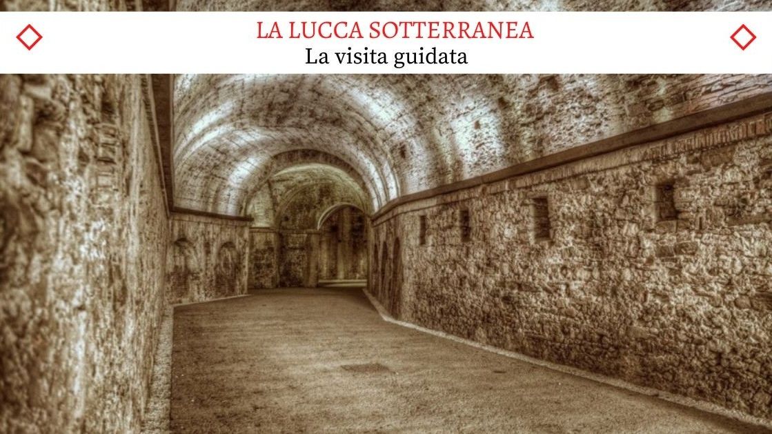 Lucca e i suoi Sotterranei - Una meravigliosa visita guidata