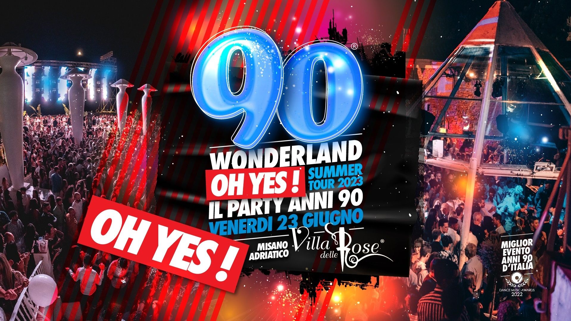 90 Wonderland Oh Yes Summer Tour