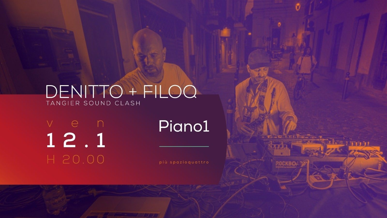Piano1 / Denitto + Filoq_tangier Sound Clash