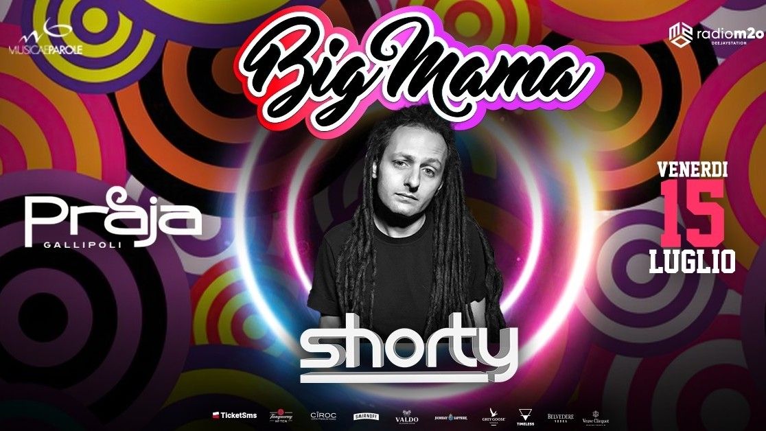 Big Mama w/ Shorty