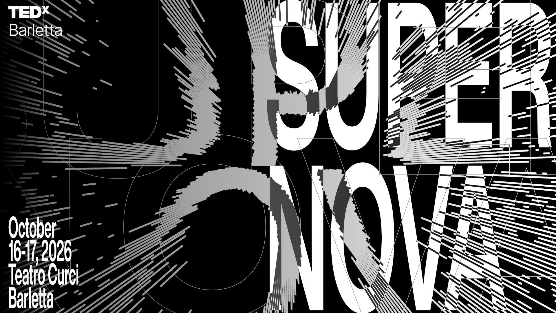 TEDxBarletta 2026 - SUPERNOVA