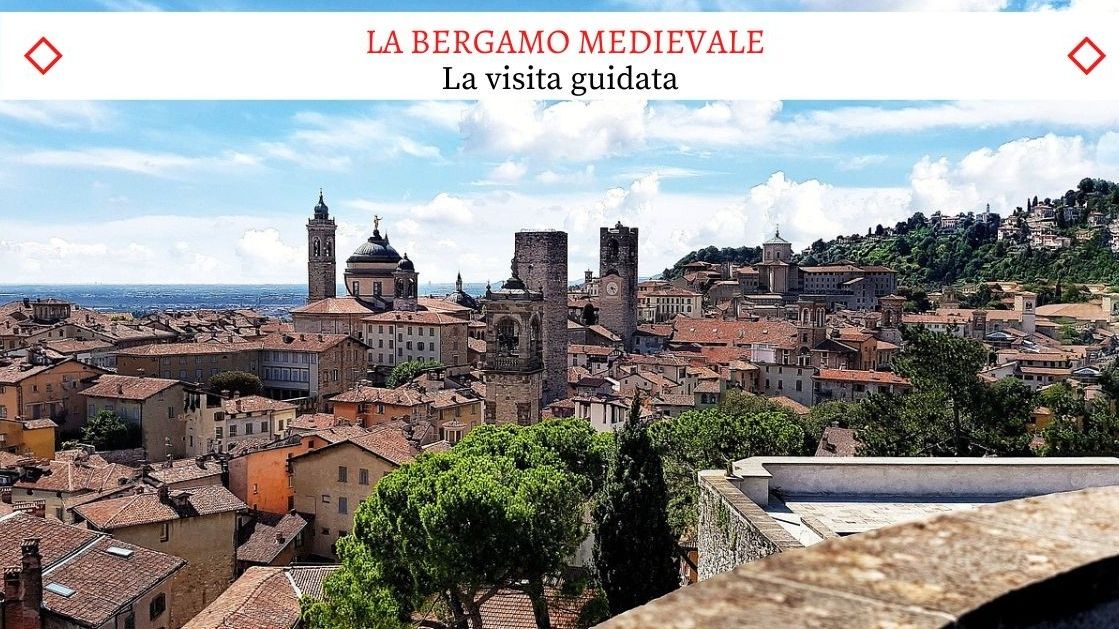 La Bergamo Medievale - Una Bellissima Visita Guidata
