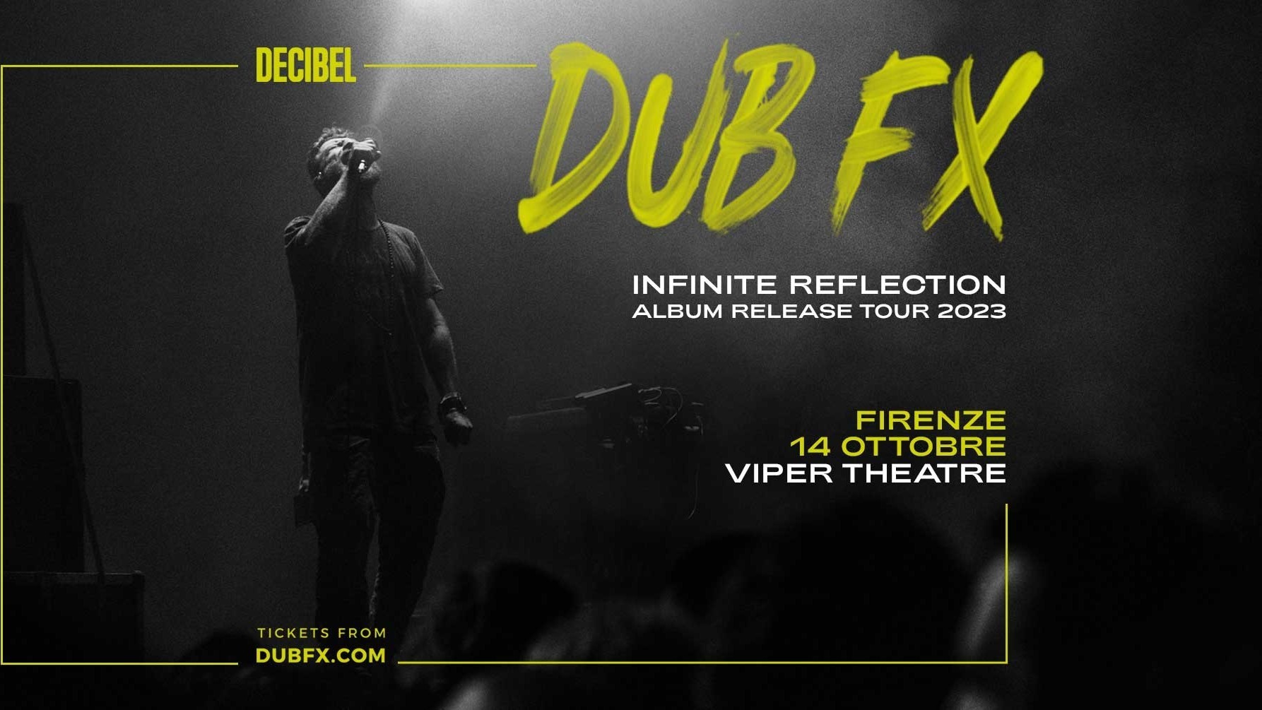 Dub Fx - Infinite Reflection Tour