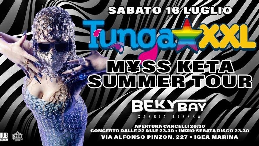 Myss Keta « Summer Tour » + Tungaxxl