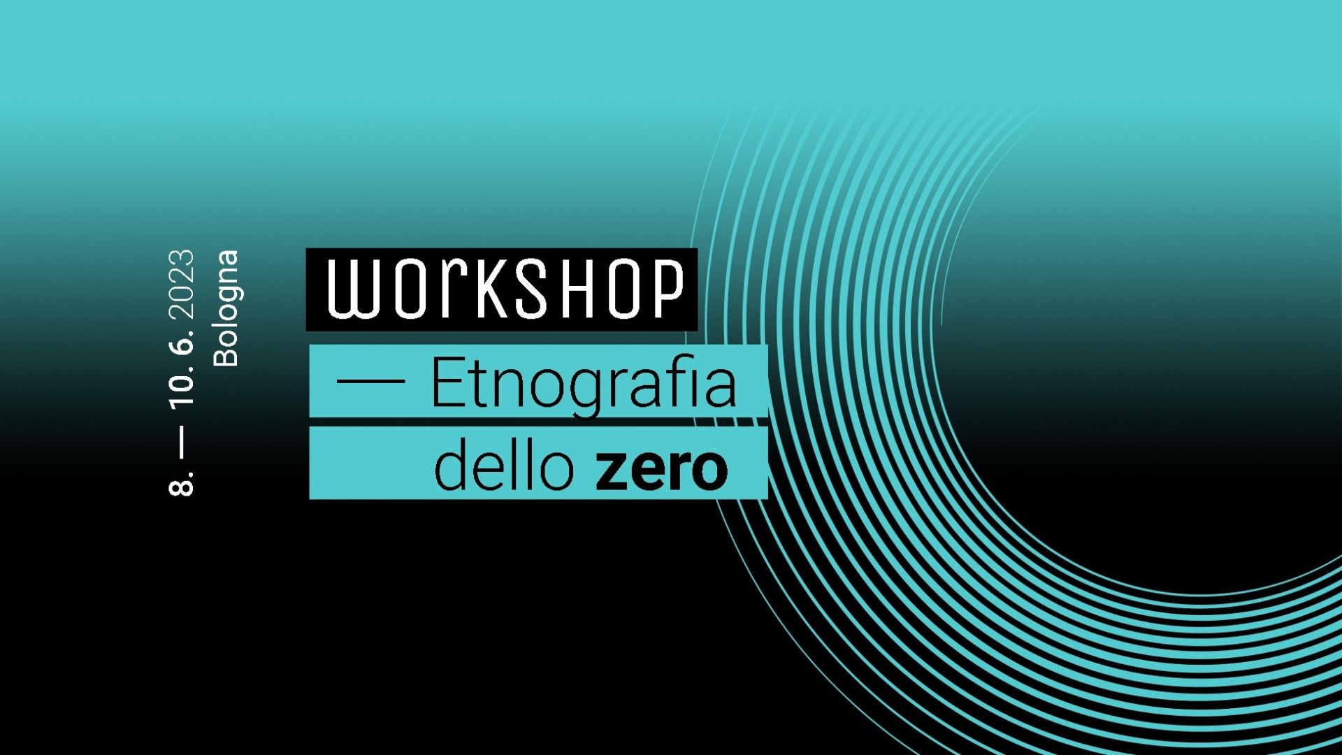 Workshop: Etnografia dello zero
