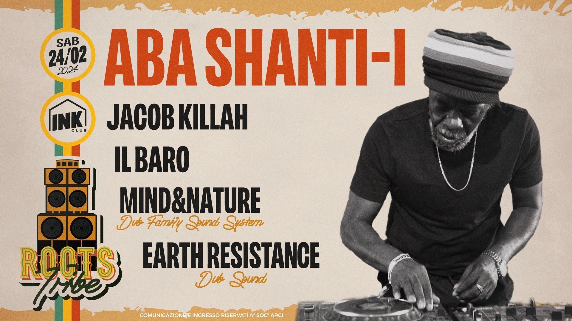 Roots Tribe - Aba Shanti-i (Uk) + Jacob Killah, Il Baro, Mind&nature & Earth Resistance