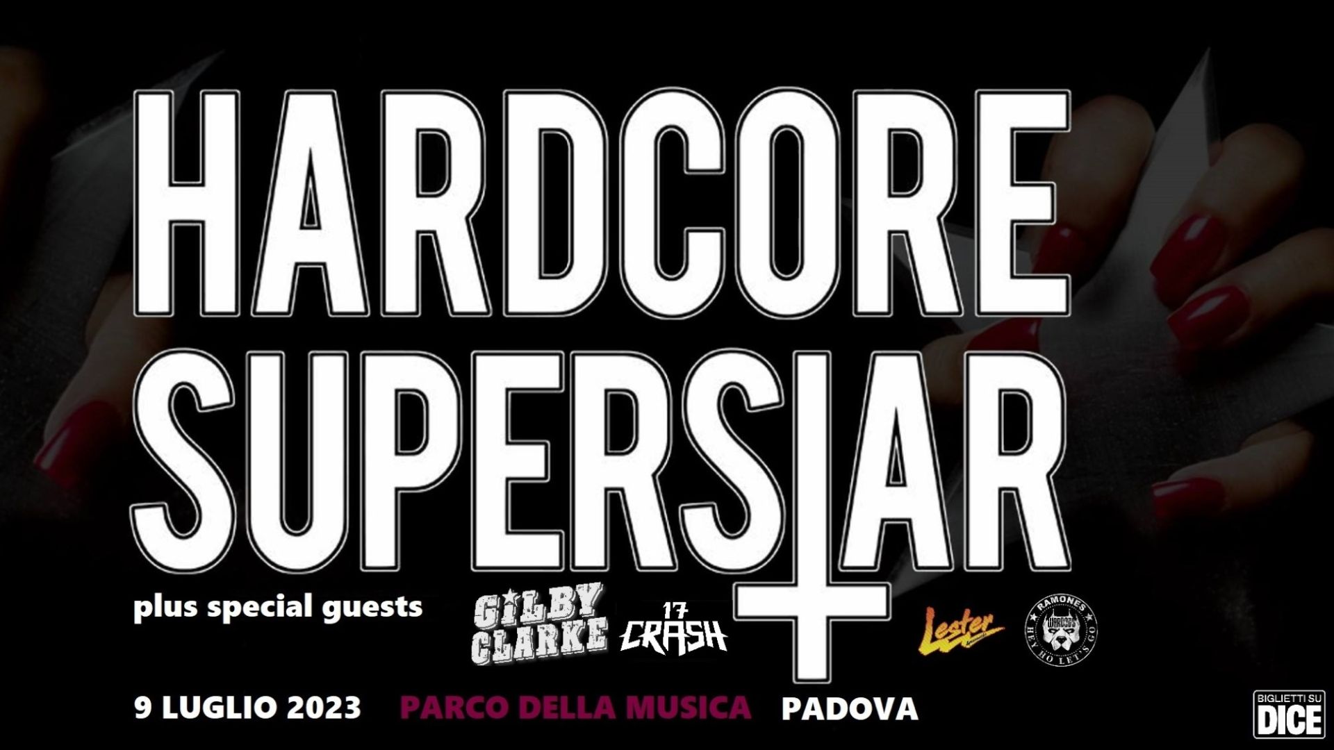 Hardcore Superstar + Gilby Clarke (ex Guns'n'roses) + 17Crash + guests