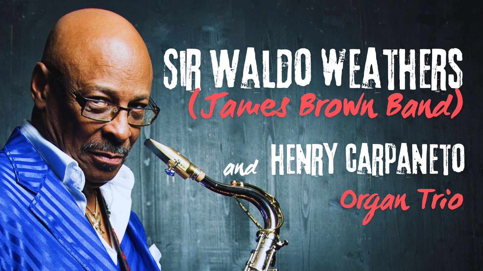 Sir Waldo Weathers & Henry Carpaneto Organ Trio