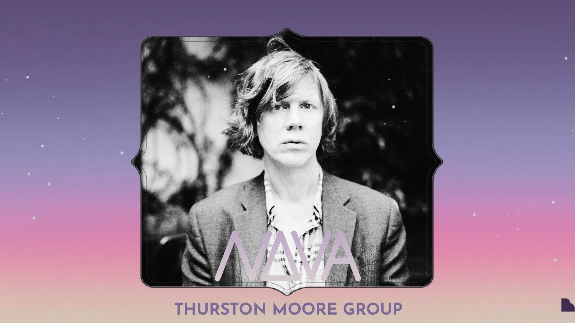 Thurston Moore Group w/ King Hannah