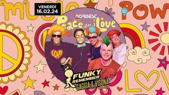 Funky Remember + Gaggia & Visona' - Peace & Love Edition