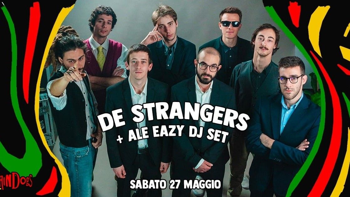De Strangers + Ale Eazy Dj Set