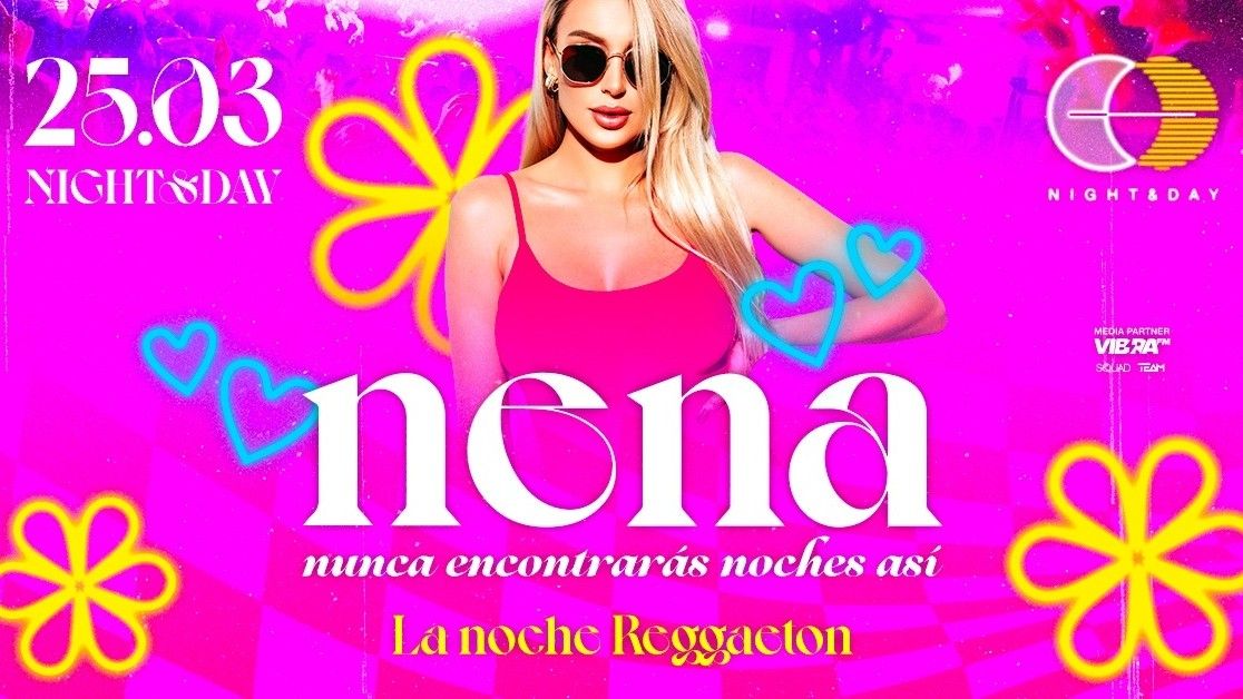 Nena - La noche Reggaeton
