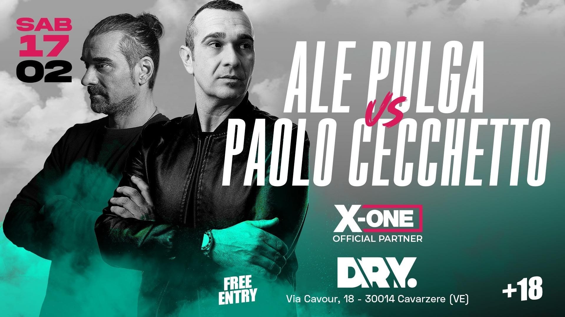 X-one official party - Guest Ale Pulga + Paolo Cecchetto