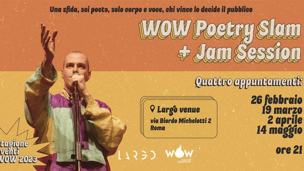 Wow Poetry Slam 2023 - Sfida di poesia orale + Jam session
