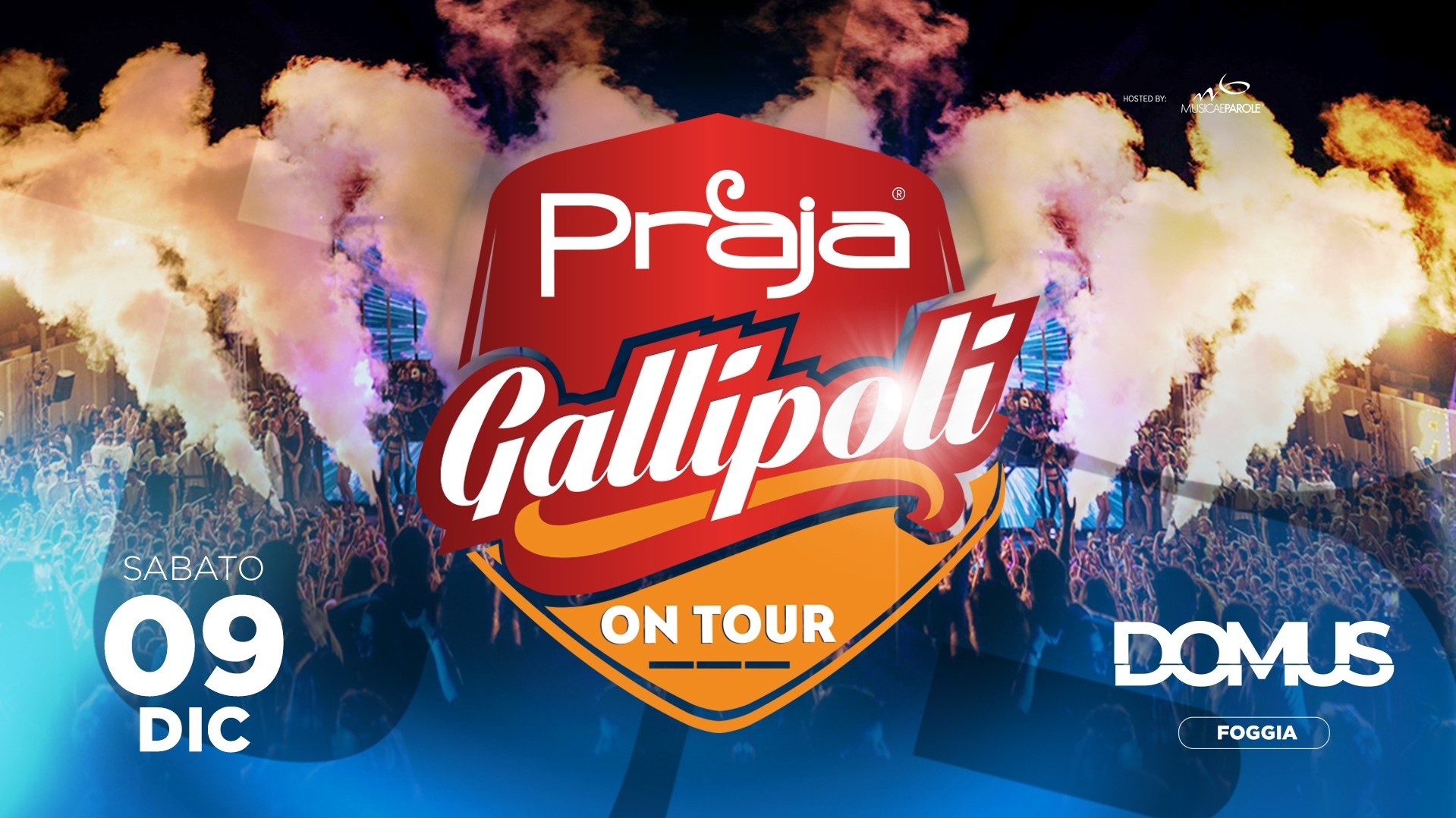 Praja Gallipoli® on Tour
