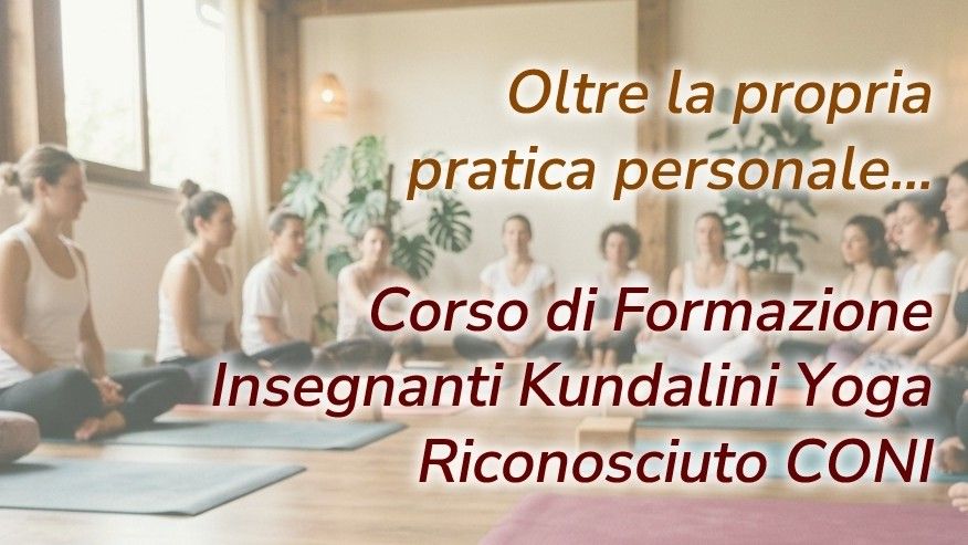 Incontro gratuito di presentazione del Corso di Formazione per Insegnanti di Kundalini Yoga