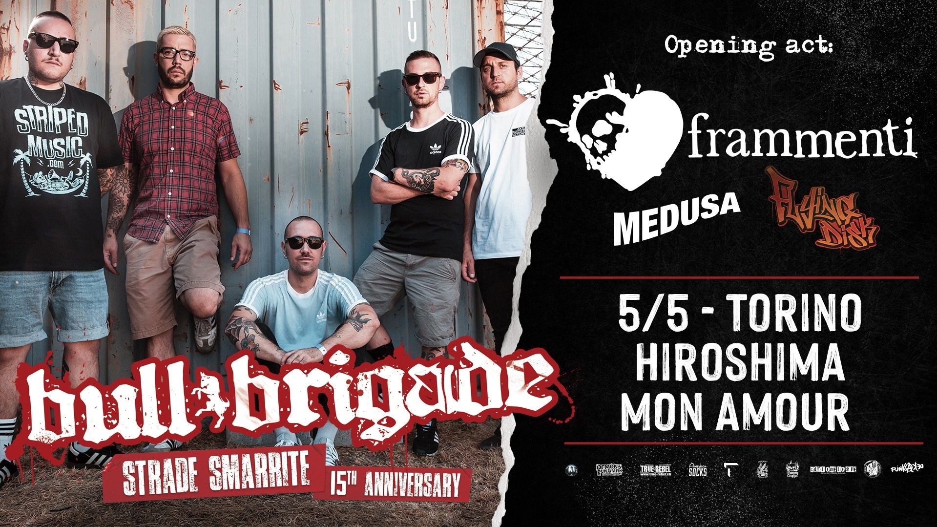 Bull Brigade "Strade Smarrite" Tour & Frammenti