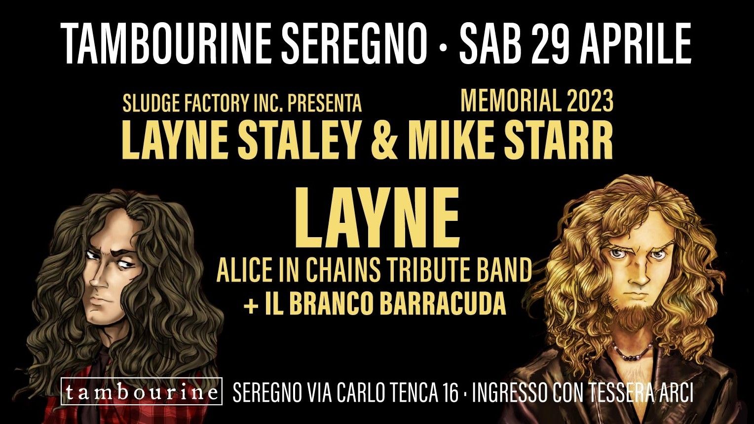 Layne Staley & Mike Starr Memorial - Layne Alice In Chains Tribute Band