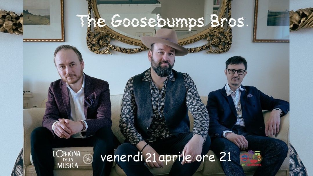 The Goosebumps Bros.