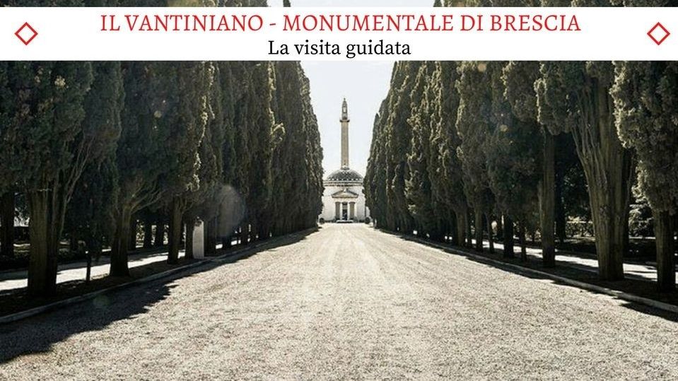 Cimitero Monumentale Vantiniano di Brescia - La Visita Guidata
