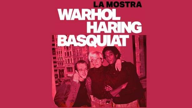 Warhol - Haring - Basquiat