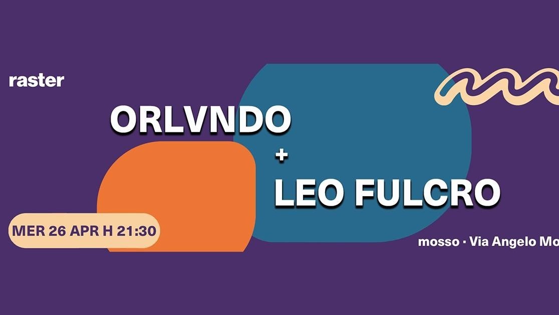 Orlvndo + Leo Fulcro