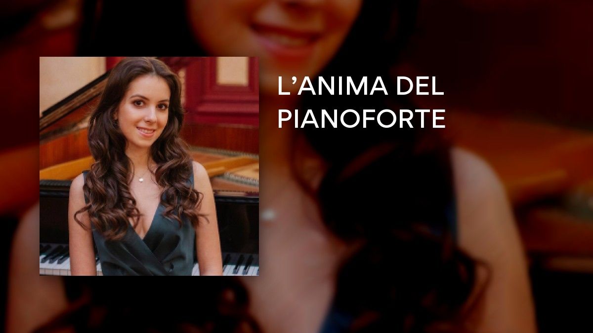 L’ANIMA DEL PIANOFORTE