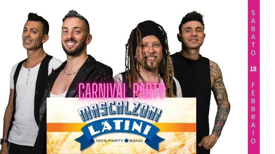 Mascalzoni Latini - Carnival Party