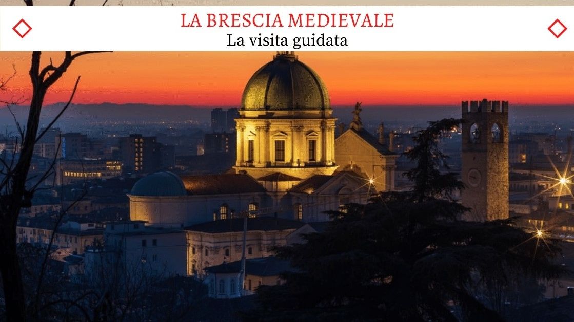La Brescia Medievale - La Bellissima Visita Guidata!