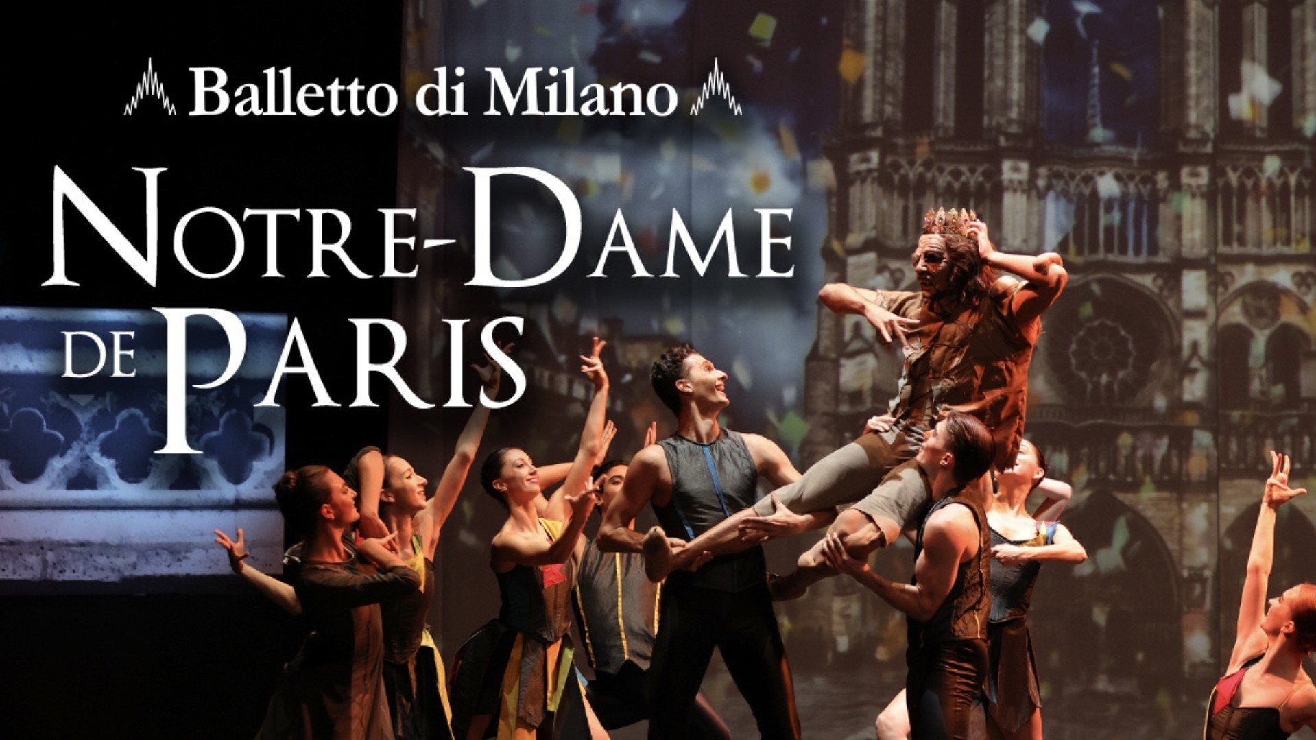Notre-dame de Paris - Balletto di Milano