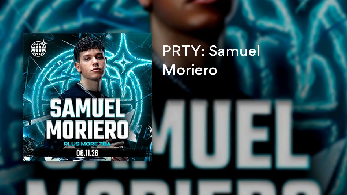PRTY: Samuel Moriero