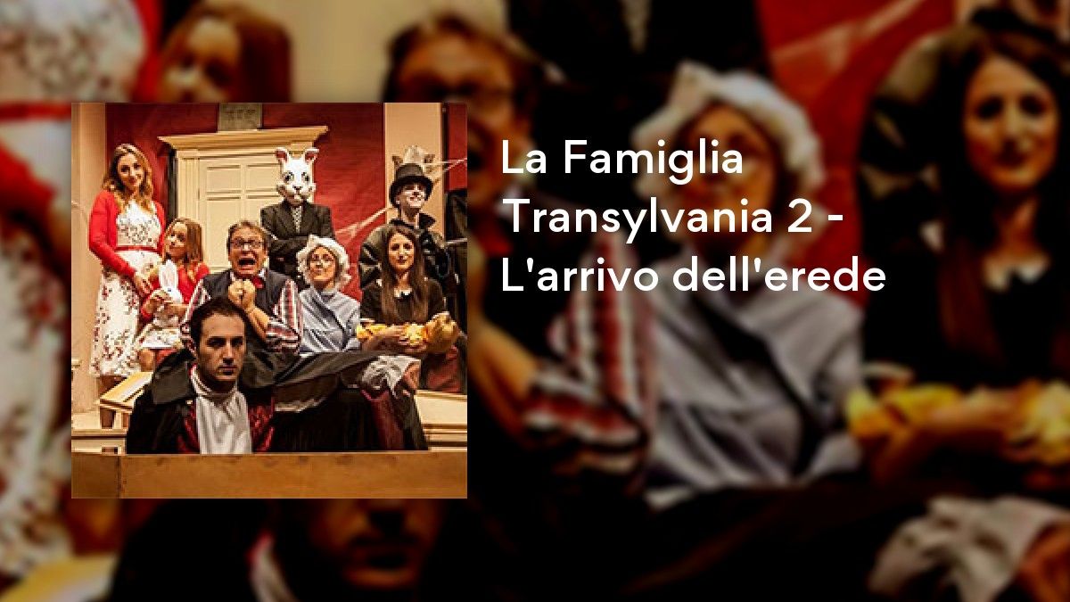 La Famiglia Transylvania 2 - L'arrivo dell'erede