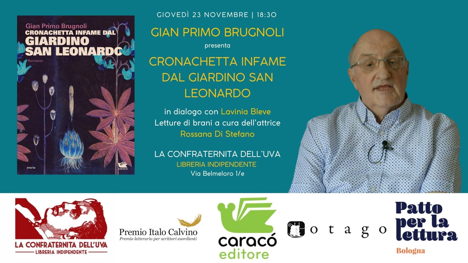 Gian Primo Brugnoli presenta Cronachetta infame dal Giardino San Leonardo
