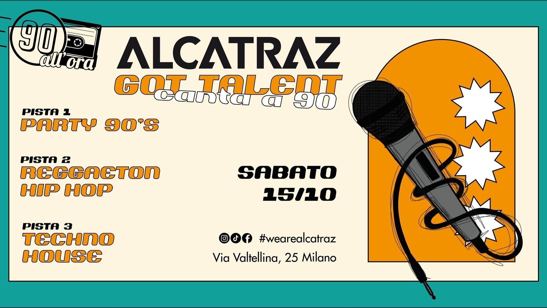 90 All'ora + Alcatraz’ Got Talent Canta A '90