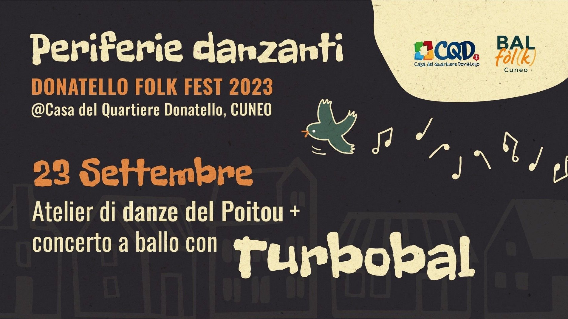 Periferie Danzanti - Donatello Folk Fest: Turbobal + atelier di danze del Poitou!