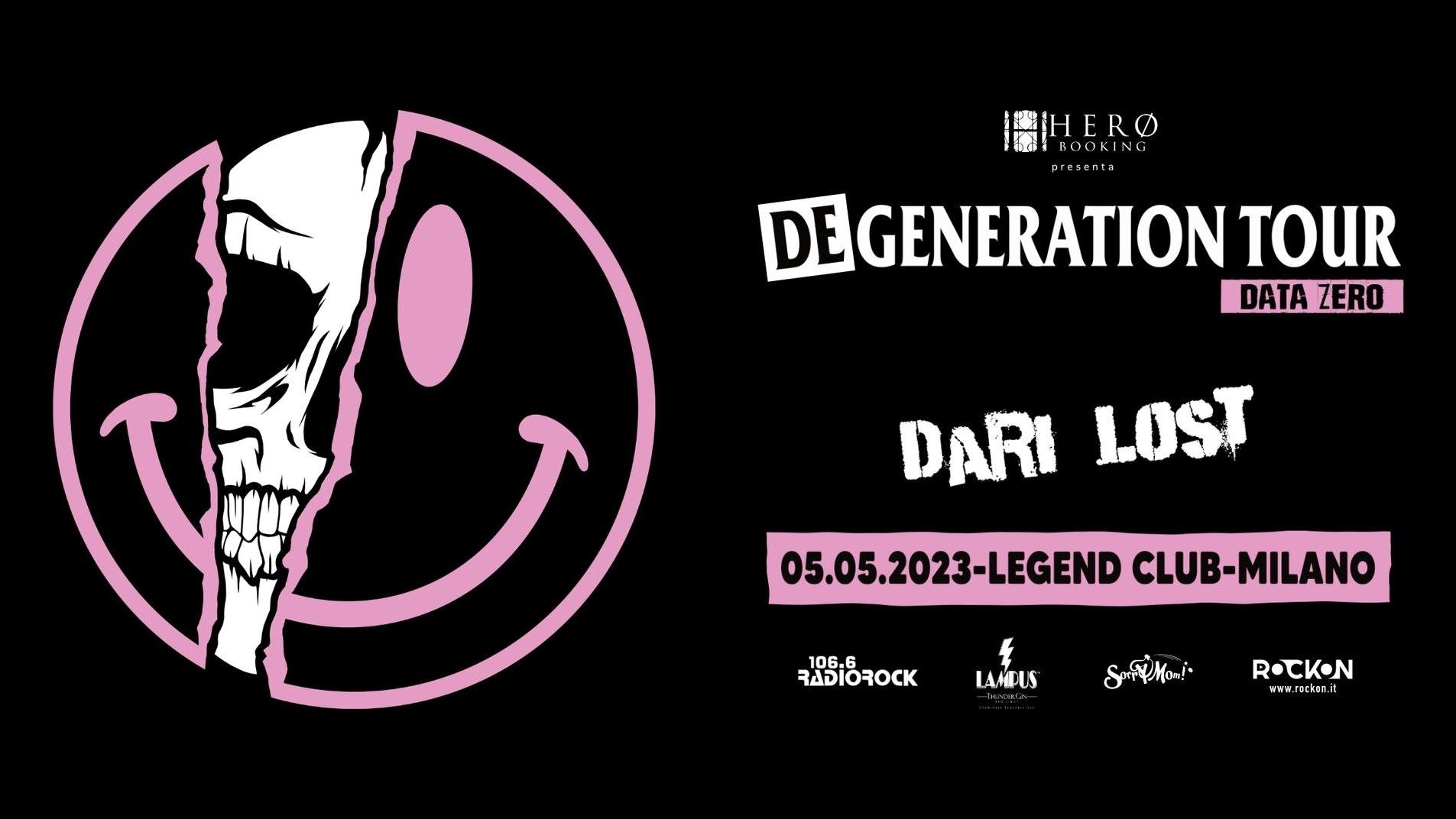 Degeneration Tour - Dari + Lost