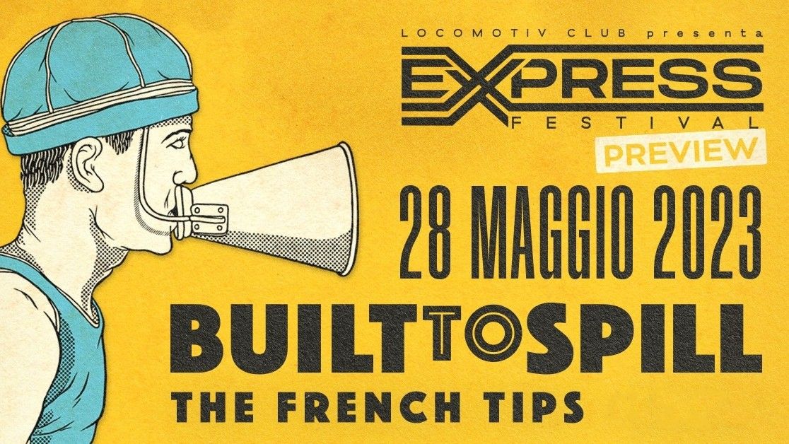 Built To Spill + The French Tips at Express Festival 2023 Preview