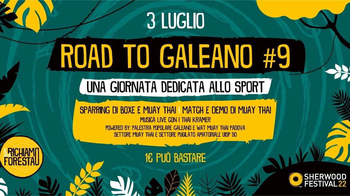 Road To Galeano #9 - una giornata dedicata allo sport