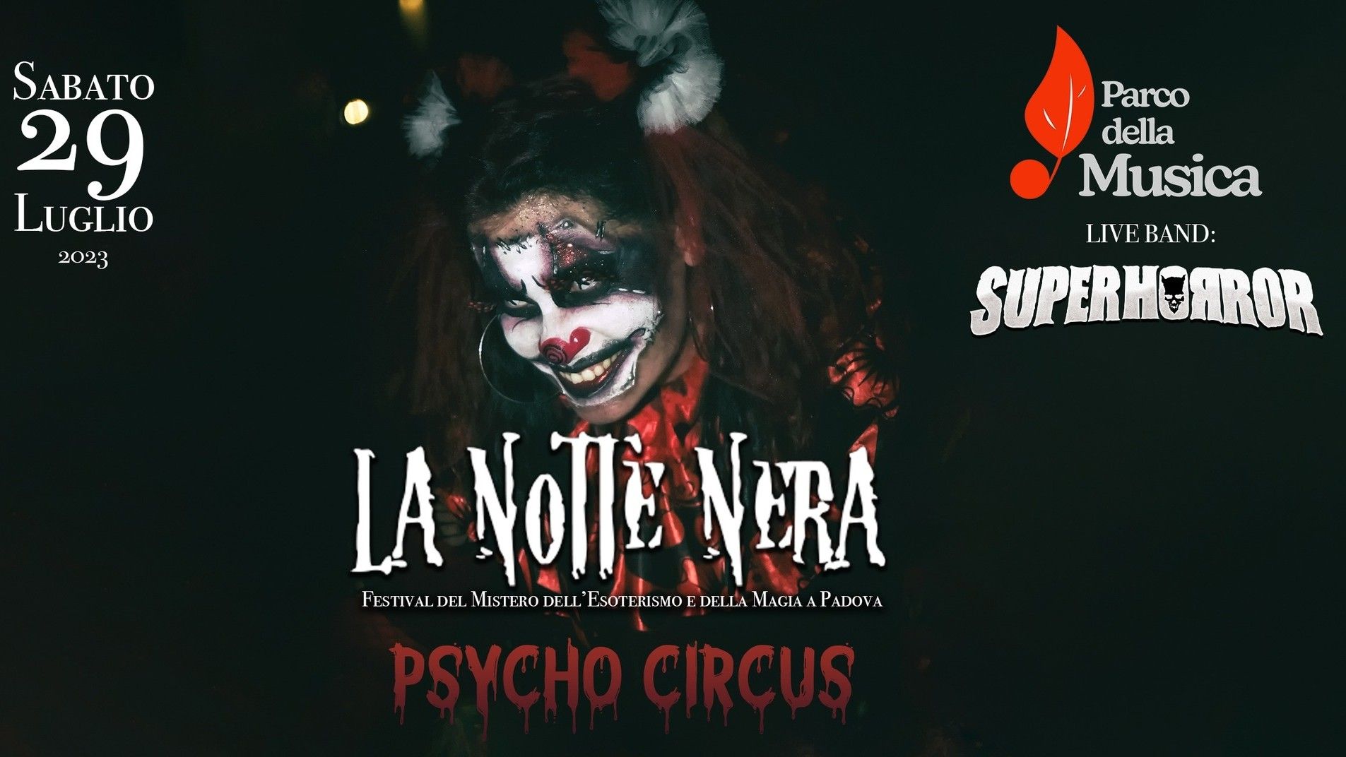La Notte Nera - Festival del Mistero dell'Esoterismo e della Magia - Psycho Circus