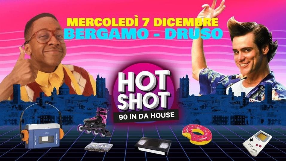 Hot Shot - 90 In Da House