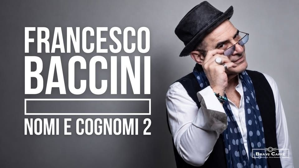 Francesco Baccini - Nomi E Cognomi 2