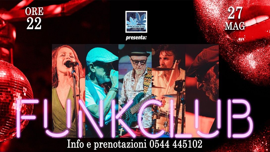 FunkClub live @San Marino Casaborsetti