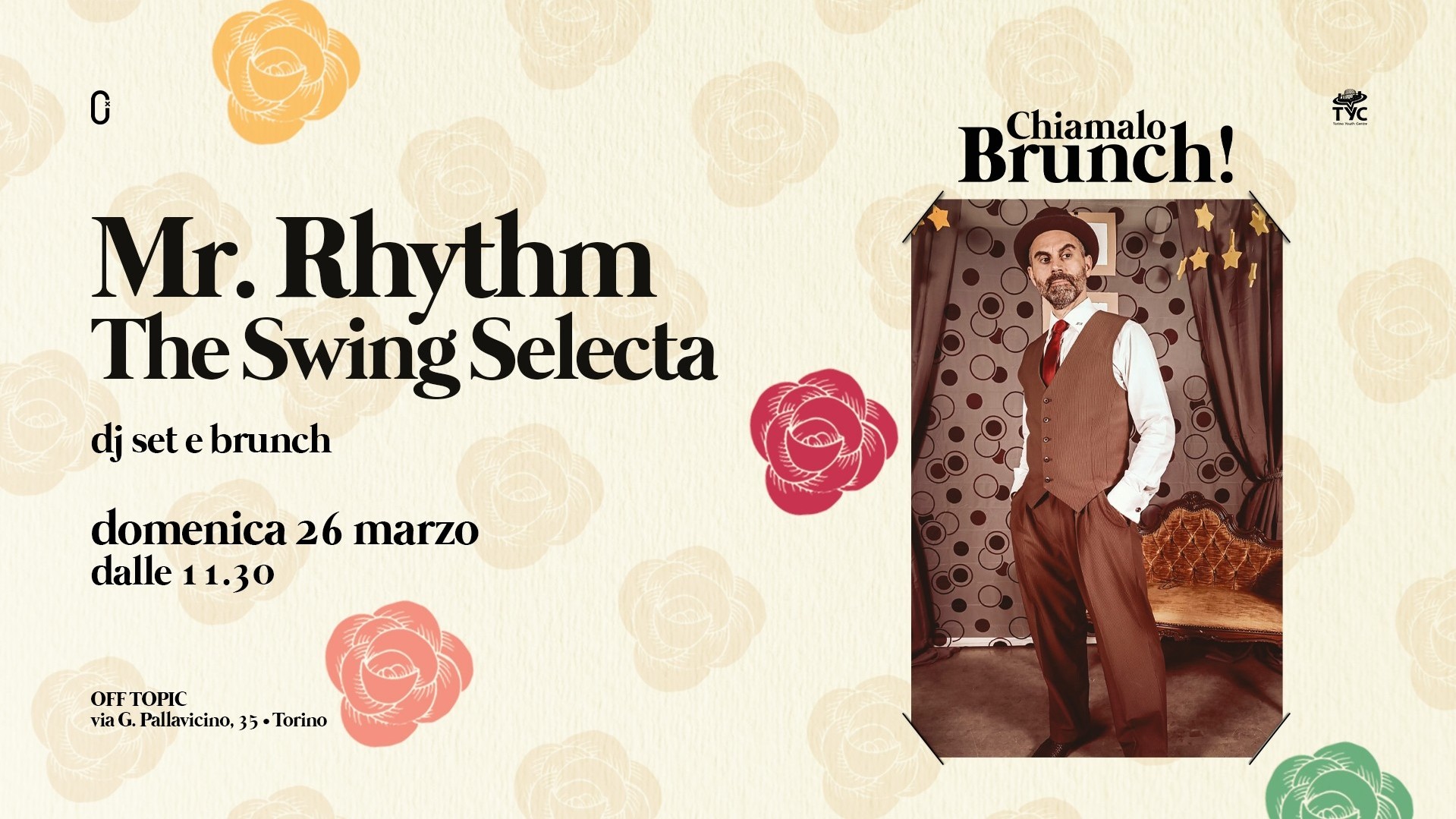 Mr. Rhythm The Swing Selecta - Dj Set E Brunch