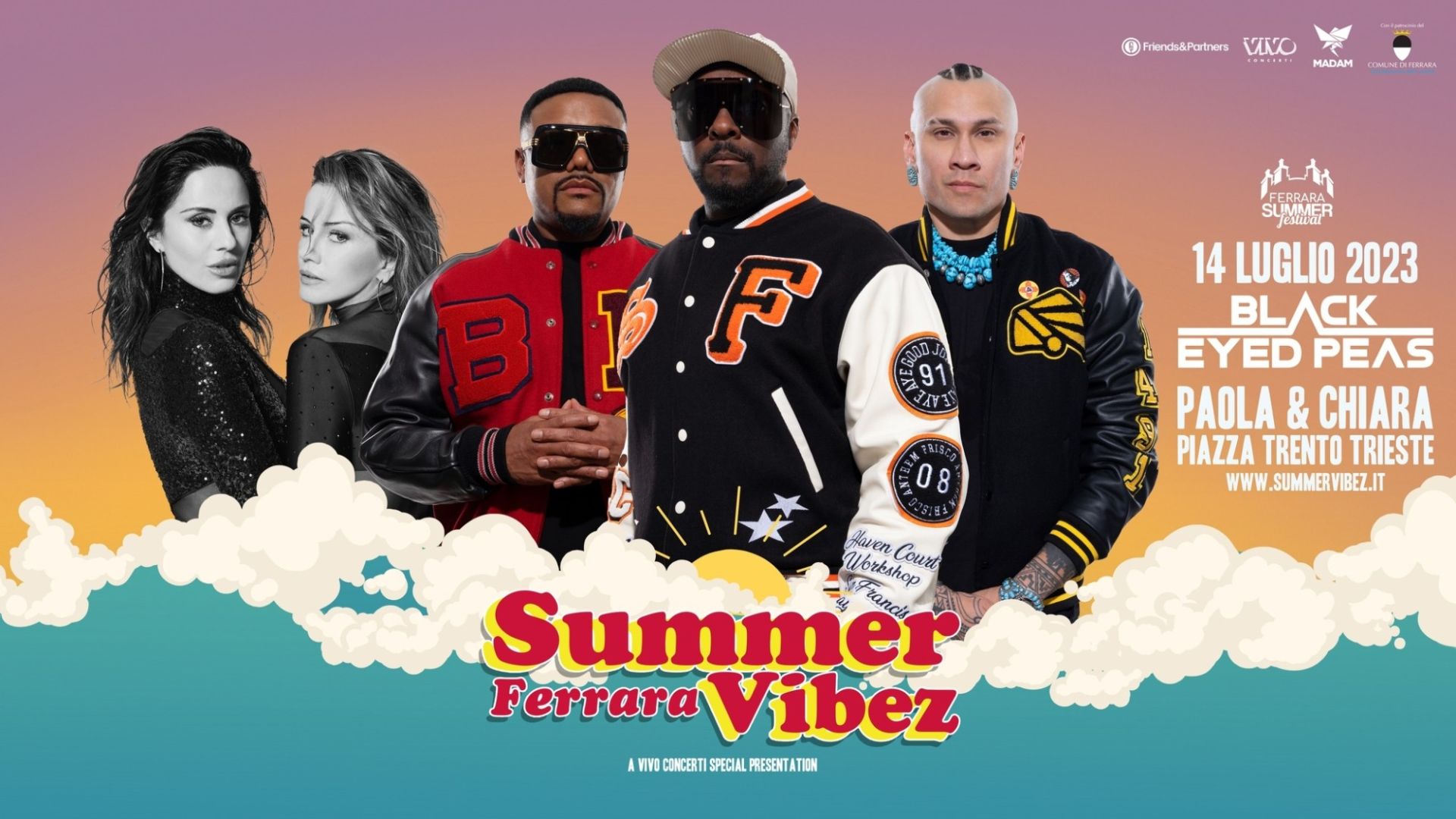 Black Eyed Peas + Paola & Chiara  - Summer Vibez Festival