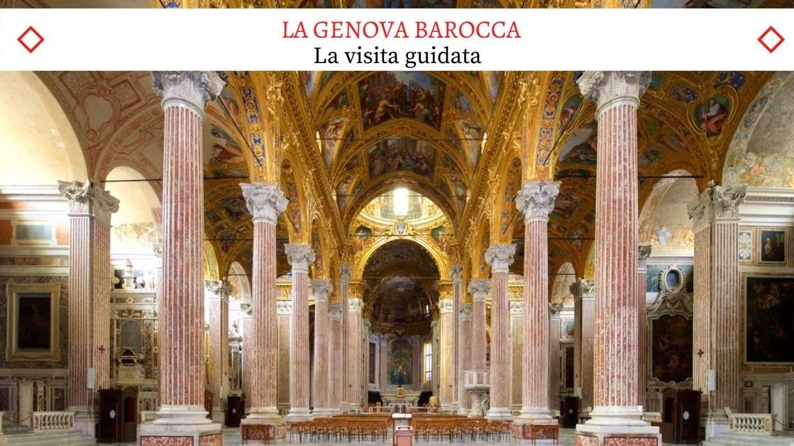 La Genova Barocca - Una bellissima Visita Guidata