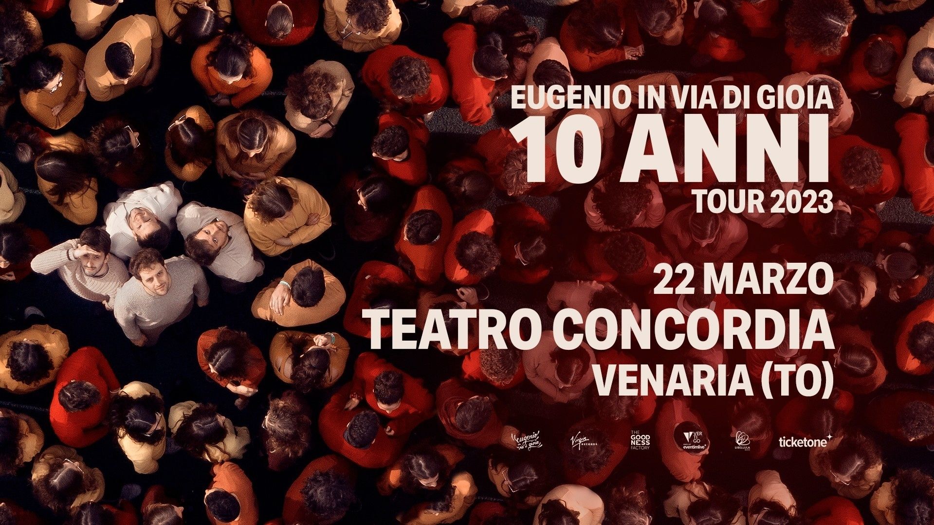 Eugenio in Via Di Gioia - "10 anni tour"