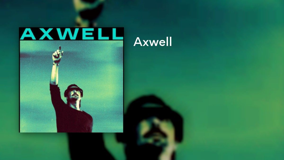 Axwell