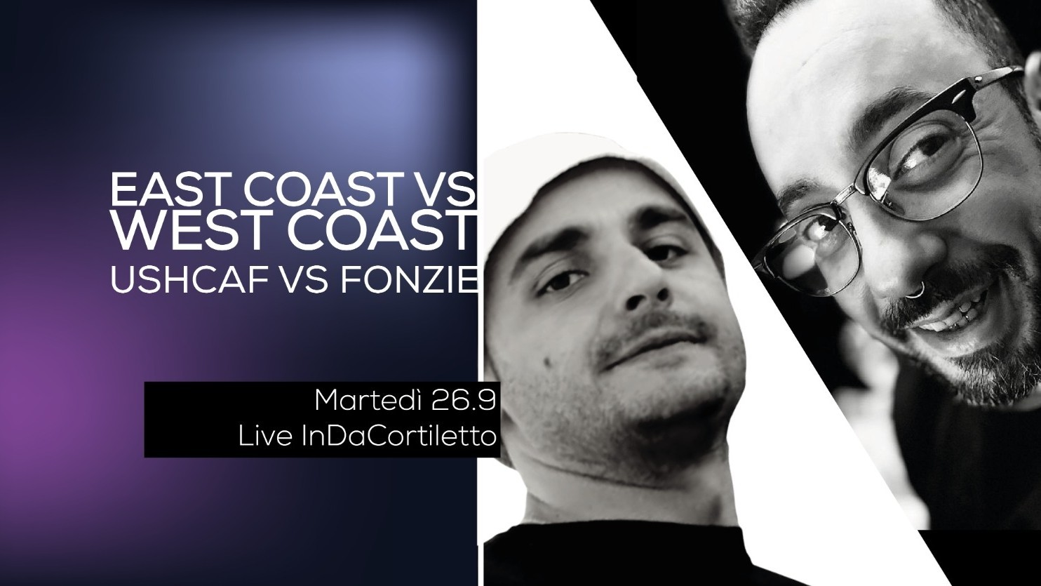East coast vs West Coast - Ushcaf vs Fonzie / InDaCortiletto