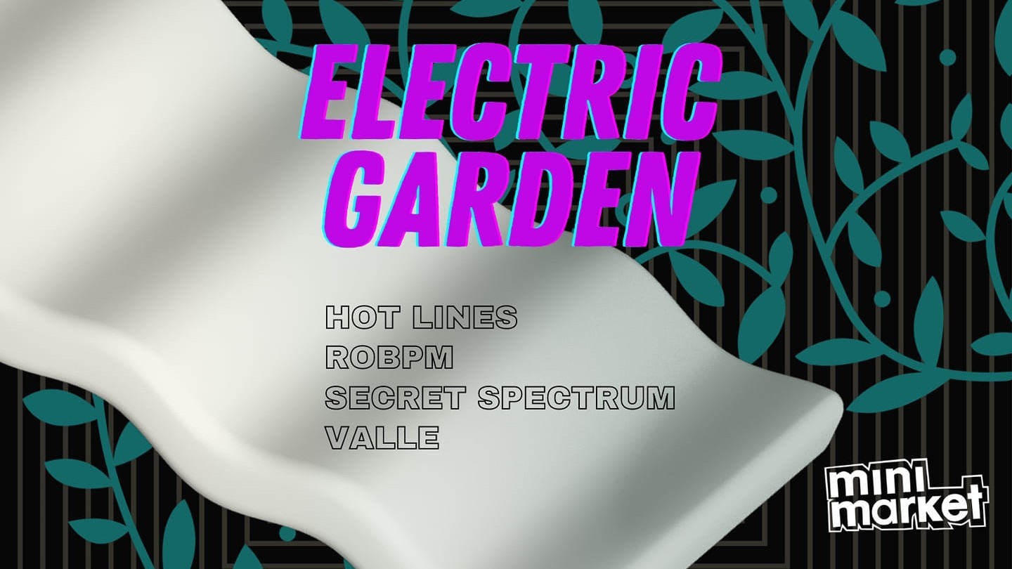 Electric Garden